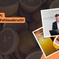 Orangensaft: Short nach Fehlausbruch!