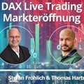 DAX Live Trading Markteröffnung (mit Thomas Hartmann)