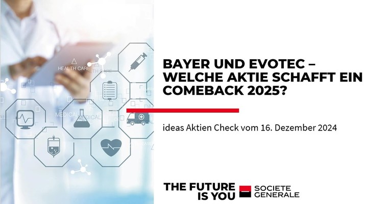 Ideas Aktien-Check: Bayer und Evotec