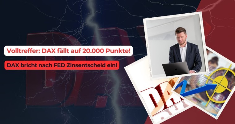 Volltreffer: DAX fällt auf 20.000 Punkte! DAX bricht nach FED Zinsentscheid ein!