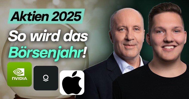 Unsere sechs Aktien-Vorhersagen für das Börsenjahr 2025 | AktienPuls360 ReelTalk