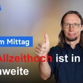 DAX-Analyse am Mittag - Allzeithoch in Reichweite