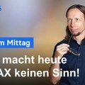 DAX-Analyse am Mittag - All In macht keinen Sinn!