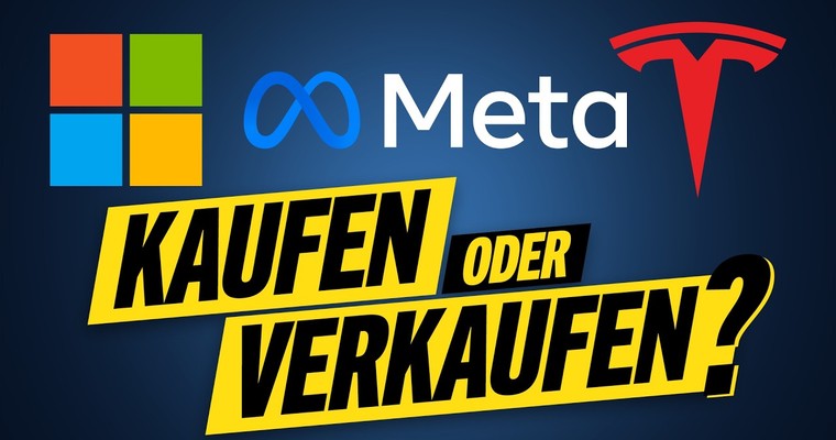 MICROSOFT, TESLA, META - Kaufen oder verkaufen?