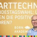 Charttechnik und Bundestagswahl: Überwiegen die positiven Faktoren? - Charttechnik mit Rüdiger Born