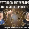 Vom Kryptoboom mit Wertpapieren einfach & sicher profitieren (mit Jürgen Wechsler)