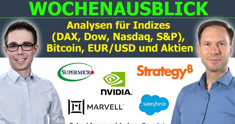 Trump, Bitcoin & die Märkte. Wochenausblick Börse für DAX, Dow & Aktien (Nvidia, Strategy,...)