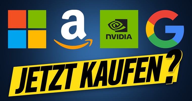 ALPHABET, AMAZON, MICROSOFT, NVIDIA - Jetzt kaufen?