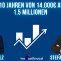 In 10 Jahren von 14.000€ auf 1,5 Millionen – Wie Sie vom Können des Profis profitieren können Teil 1