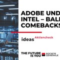 Adobe und Intel – Baldige Comebacks?