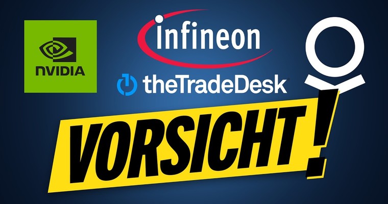 THE TRADE DESK, INFINEON, NVIDIA, PALANTIR - Vorsicht!