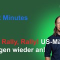 Renes Market Minutes - Rally, Rally, Rally! NVidia vor den Zahlen!