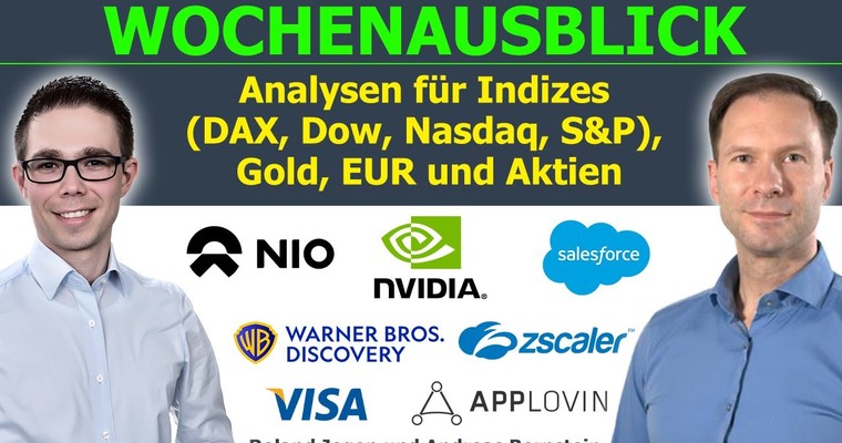 DAX 24.000 – Widerstand oder Sprungbrett? Wochenausblick für Gold, Dow & Aktien (Nvidia, Zscaler,..)