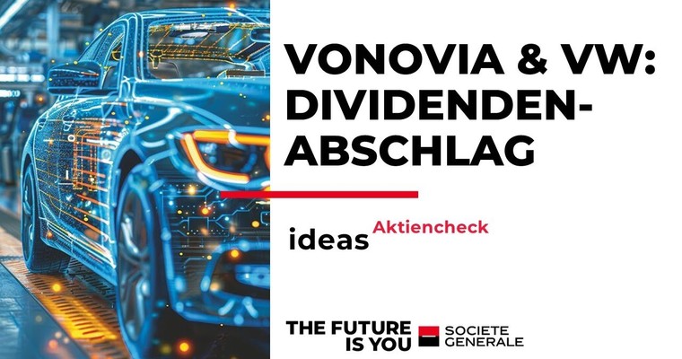 Vonovia und VW – Nach dem Dividendenabschlag