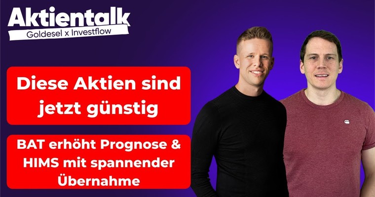 Diese Aktien sind jetzt günstig & Hims & Hers mit Übernahme