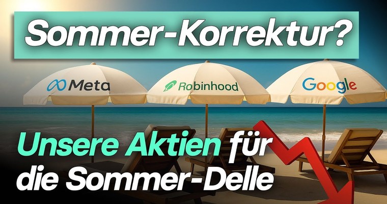 Droht die Sommer-Korrektur? Unterschätztes Risiko fürs Depot | AktienPuls360 ReelTalk