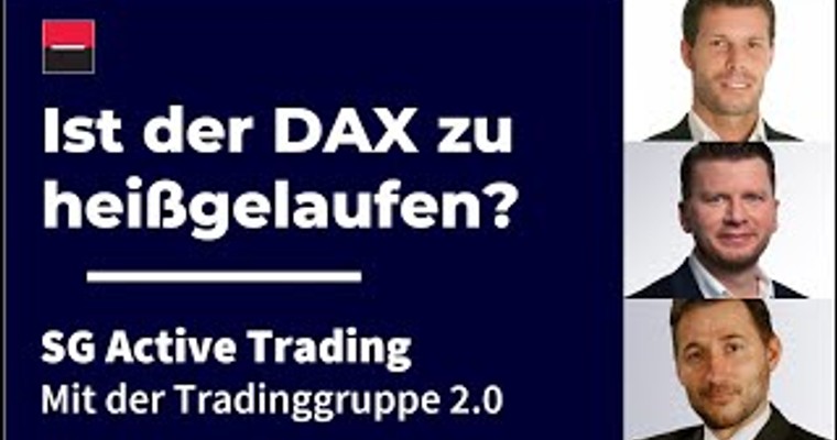 Ist der DAX zu heißgelaufen?