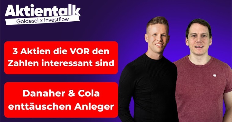 Danaher und Cola enttäuschen – diese Aktien dürften überzeugen