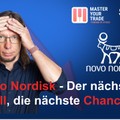 NOVO NORDISK - Der nächste Knall! Die nächste Chance?