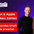 Amazon und Apple überzeugen, Figma explodiert & wegweisendes Urteil bei Tesla