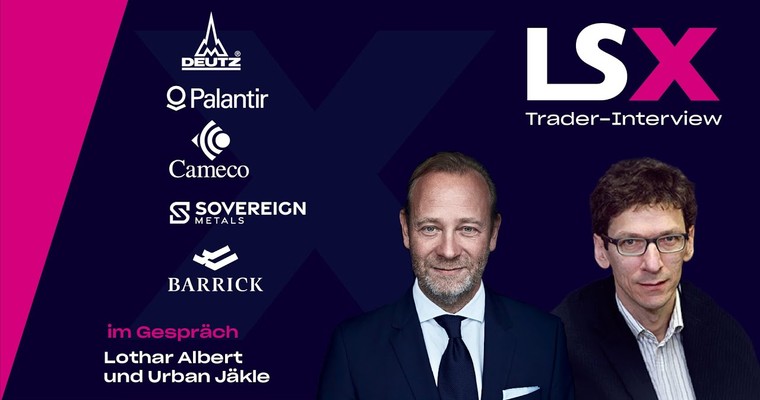 Trader-Interview mit Urban Jäckle: Deutz, Palantir, Cameco, Sovereign Metals und Barrick Mining