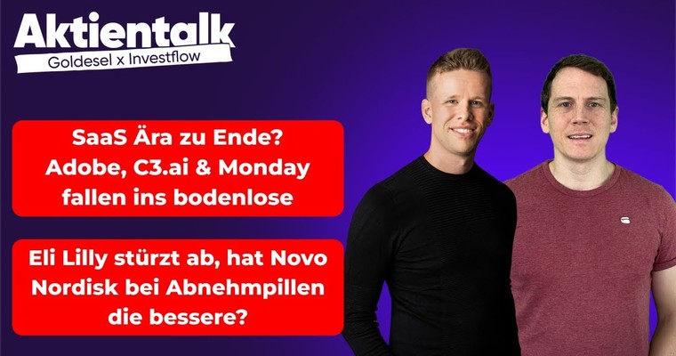 SaaS-Aktien vor Nokia-Moment? Novo Nordisk jetzt doch besser als Eli Lilly?