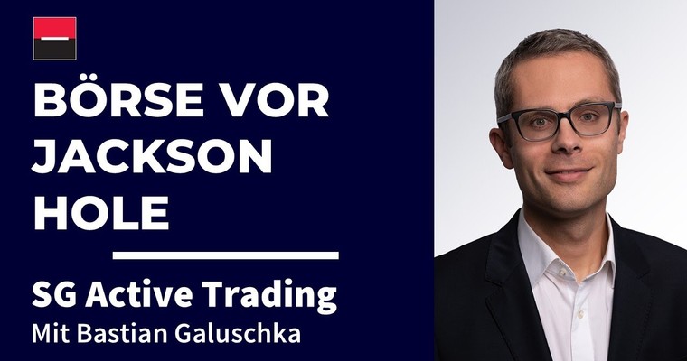 Jackson Hole und Tech-Quartalszahlen: Apple, Palantir, Nvidia, Meta und Tesla in der Analyse mit Bastian Galuschka