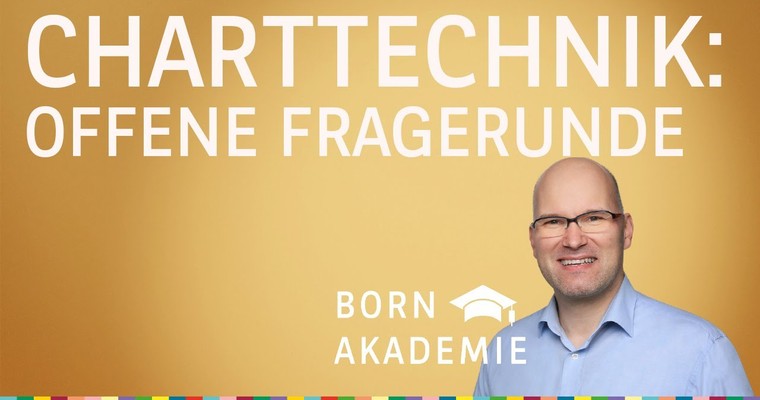 Offene Fragerunde - Charttechnik mit Rüdiger Born