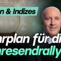 Jahresendrally?! So positionieren wir uns in Aktien & Indizes