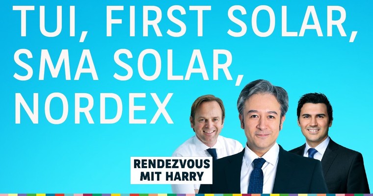 America Electric Power. TUI, First Solar, SMA Solar, Nordex, AeroVironment, Carl Zeiss - Charttechnik mit Harald Weygand