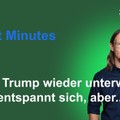 Renes Market Minutes - Gäääähn! Wie langweilig! TACO Trump unterwegs, aber...