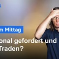 DAX-Analyse am Mittag - Emotionen heute! Hab ich sie gemeistert? DAX Trading!