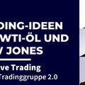 Trading-Ideen auf Dow Jones, WTI-Öl und Natural Gas