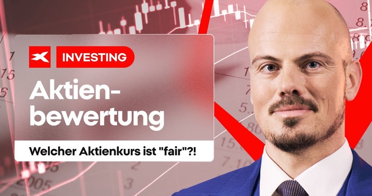 Welcher Preis für eine Aktie ist fair?! -- So bewertest Du den Aktienkurs - Video Tutorial