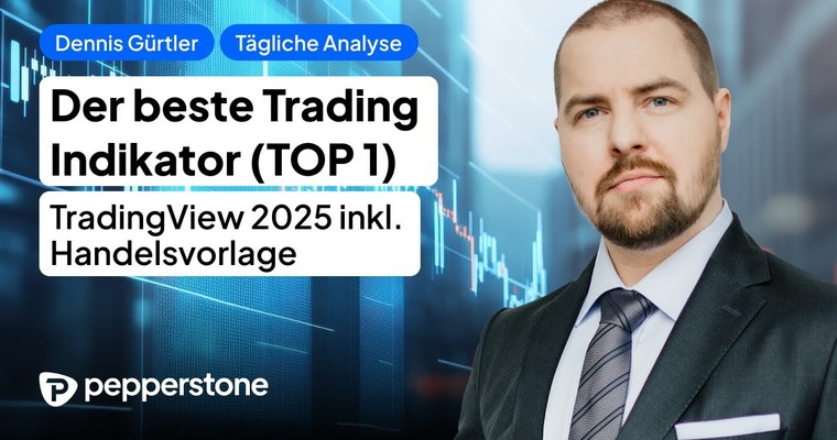 Der beste Trading Indikator (TOP 1) - TradingView 2025 inkl. Handelsvorlage