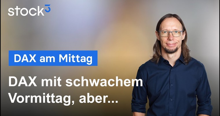 DAX-Analyse am Mittag - Turnaround oder neues Tief?