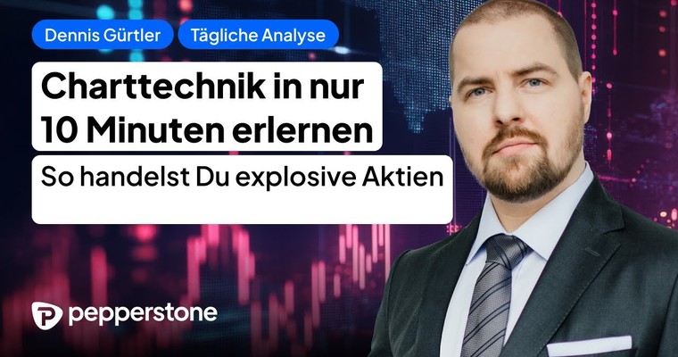 Charttechnik in nur 10 Minuten - Explosive Aktien handeln