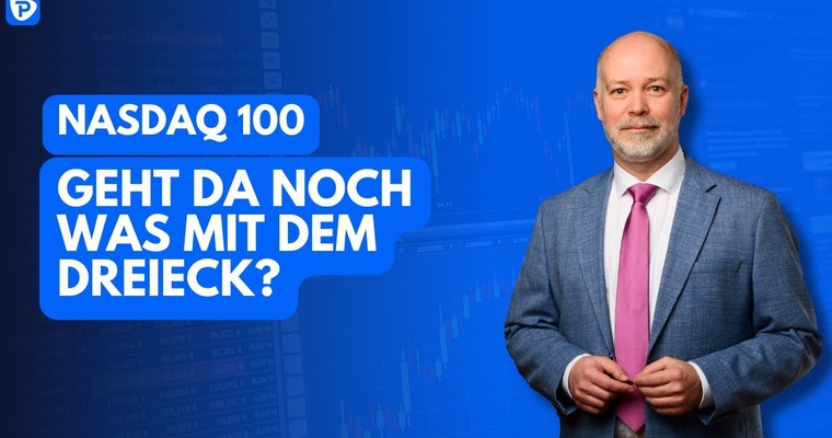 NASDAQ 100 Analyse: Ausbruch aus dem symmetrischen Dreieck – Ziele schnell erreicht!
