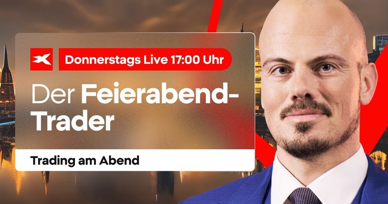 Der Feierabend Trader - Trading am Abend | 13.11.2025