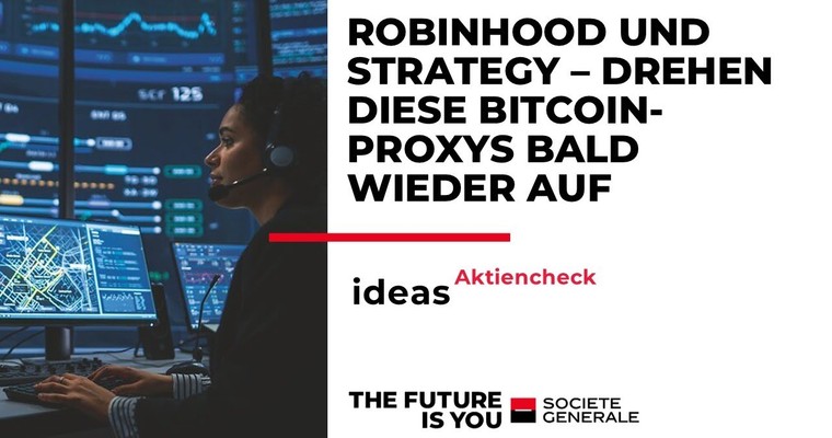 Robinhood und Strategy – Drehen diese Bitcoin-Proxys bald wieder auf?