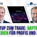 Vom Setup zum Trade: Daytrading-Strategien für Profis und Aktive. Mit Dr. Daniel Sinnig