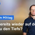 DAX-Analyse am Mittag - DAX bereits wieder auf dem Weg zu den Tiefs?