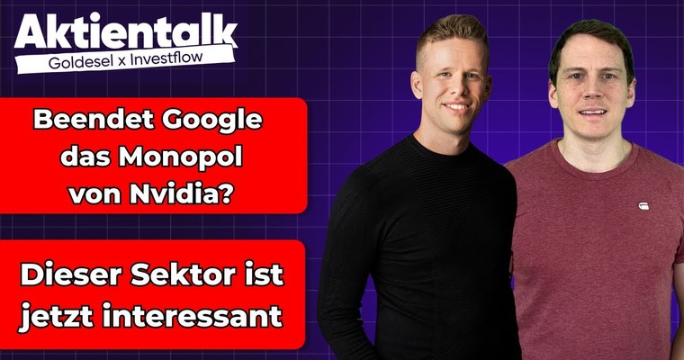 Alphabet das bessere Nvidia & dieser Sektor ist jetzt spannend