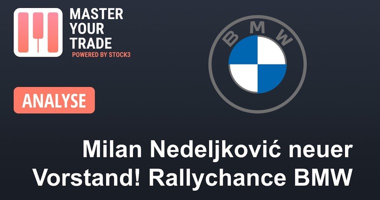 BMW Aktie - Milan Nedeljković neuer Vorstand! BMW Aktie startet richtig durch!