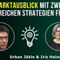 Marktausblick mit zwei erfolgreichen Strategien für 2026 (mit Urban Jäkle)
