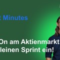 Renes Market Minutes - DAX stark! Allzeithochs in Reichweite?