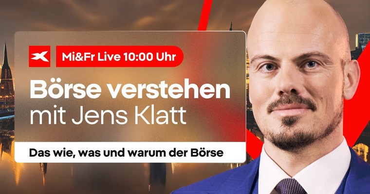 BÖRSE VERSTEHEN mit Jens Klatt | Das Wer, Wie, Was für die Börse Aktuell | 17.12.2025