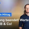 DAX-Analyse am Mittag - Erholung beendet! Warten auf die EZB!