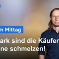 DAX-Analyse am Mittag - Erste Konsolidierung nach den gestrigen Käufen!