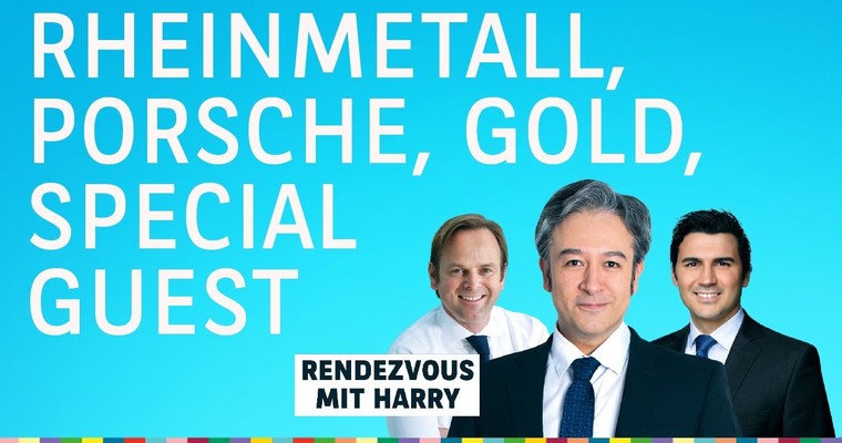 Rheinmetall, Porsche, Euro, Gold, Volatilität, Special Guest - Charttechnik mit Harald Weygand